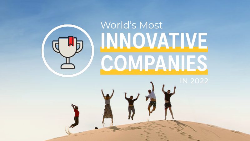 The World's Most Innovative Companies of 2022